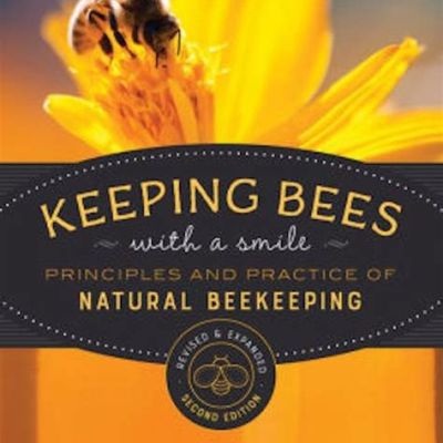 Book | Keeping Bees with a Smile: A Vision and Practice of Natural Apiculture