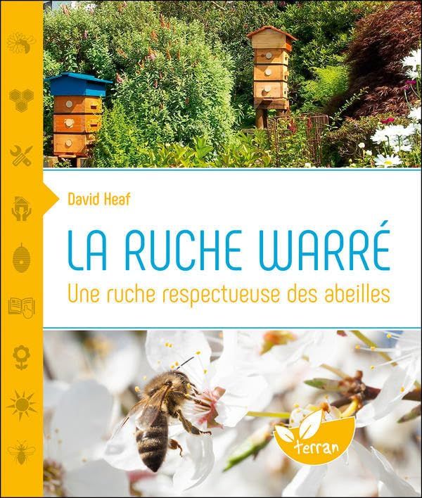 Livre | La Ruche Warré – Une ruche respectueuse des abeilles